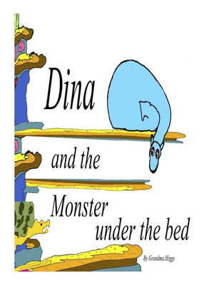cover image of Dina and the Monster under the bed